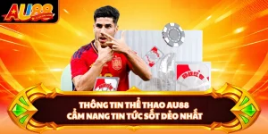 Thông Tin Thể Thao AU88 - Cẩm Nang Tin Tức Sốt Dẻo Nhất